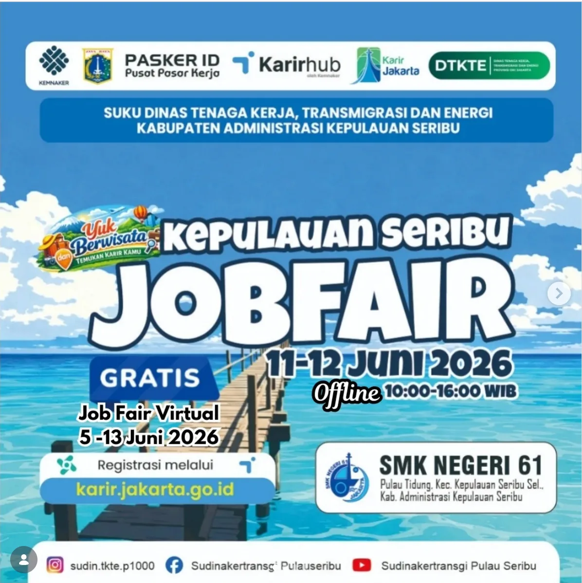 Job Fair Kabupaten Tapanuli Utara 2026 (Suku Dinas TKTE Wilayah Kepulauan Seribu) : 10-11 Juni 2026